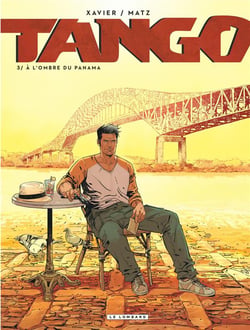 Tango Tome 3 : à l'ombre du Panama
