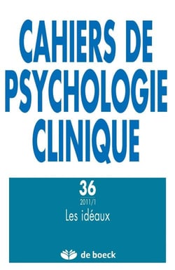 Cahiers de psychologie clinique  n.36 - les idéaux