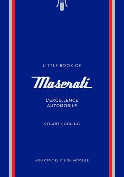 L'Histoire de Maserati - L'Excellence automobile (version française)