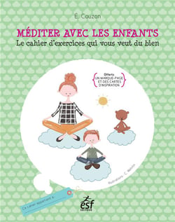 MEDITER AVEC LES ENFANTS