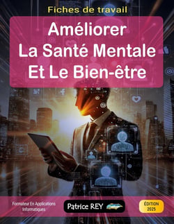 Améliorer la santé mentale et le bien-être : fiches de travail
