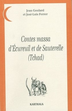 Contes massa d'écureuil et de sauterelle (Tchad)