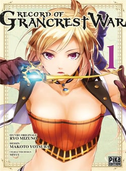 Record of grancrest war t.1
