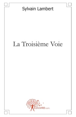 La troisième voie