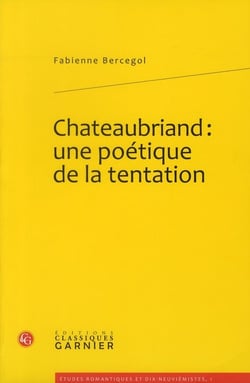 Chateaubriand : une poétique de la tentation