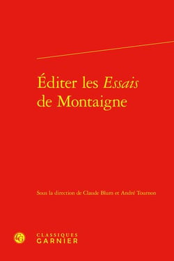 Éditer les Essais de Montaigne