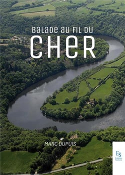 Balade au fil du Cher