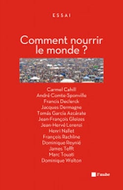 Comment nourrir le monde ?