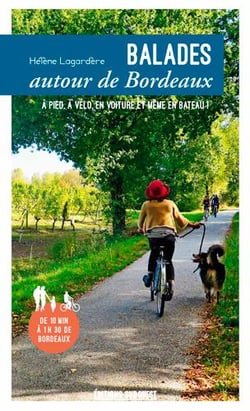Balades autour de Bordeaux