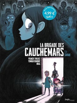 La Brigade des Cauchemars Tome 1 : Sarah
