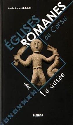 Églises romanes de Corse - le guide