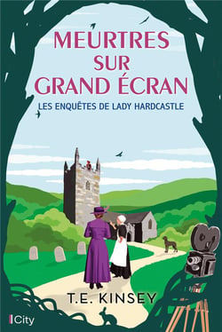 Les enquêtes de Lady Hardcastle Tome 4 : meurtres sur grand écran