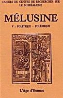 Melusine 5  politique - polemique