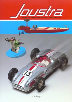 Joustra, la marque francaise de jouets mecaniques