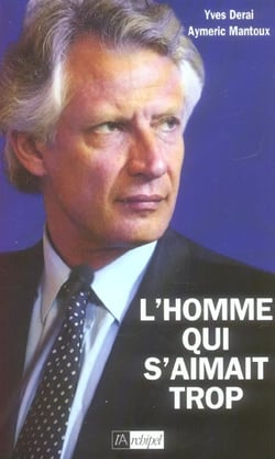 L Homme qui s aimait trop