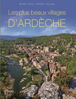 Les plus beaux villages d'Ardèche
