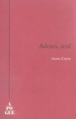 Adrien, seul