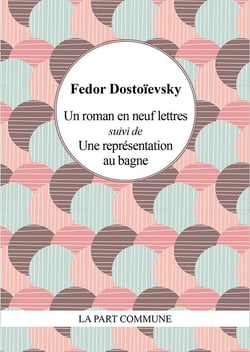 Un Roman En Neuf Lettres