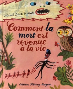 Comment la mort est revenue à la vie