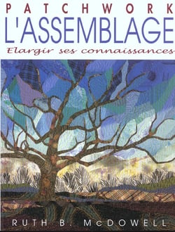 Patchwork l'assemblage. elargir ses connaissances