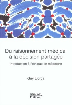 Du raisonnement médical à la décision partagée
