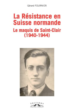 La résistance en Suisse normande