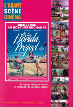 L'avant-scène cinéma n°721 : The Florida Project
