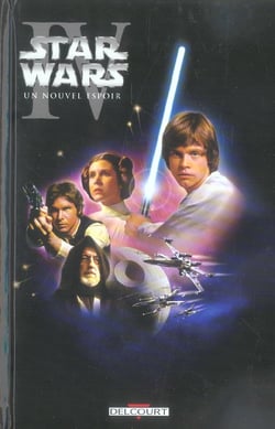 Star Wars - épisode IV - un nouvel espoir