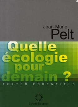 Quelle Ecologie Pour Demain
