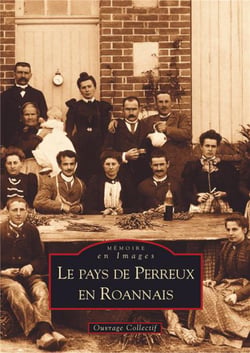 Le pays de Perreux en Roannais