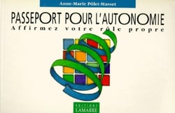 Passeport pour l autonomie affirmez votre role propre