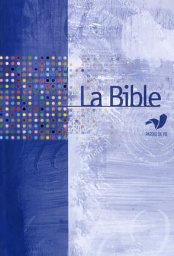 La Bible Parole de vie - Bleue, souple, sans les deutérocanoniques