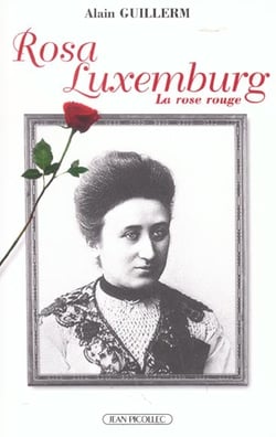 Rosa Luxembourg, la rose rouge