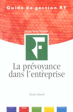 La prévoyance dans l'entreprise