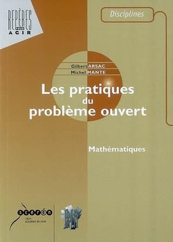Les pratiques du problème ouvert : mathématiques