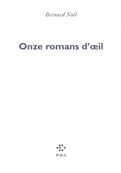 Onze romans d'oeil