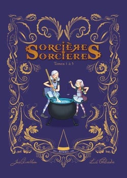 Sorcieres sorcieres - integrale t.1 a t.3