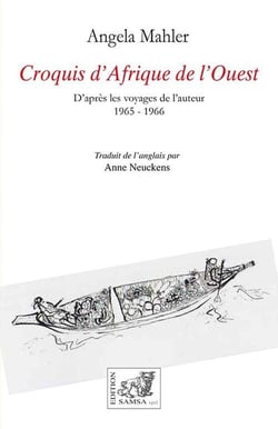 Croquis d'Afrique de l'ouest : d'après les voyages de l'auteur 1965-1966
