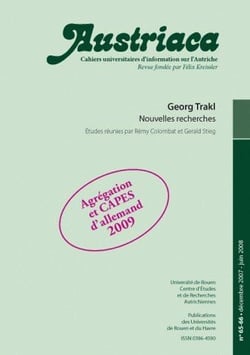 AUSTRIACA Tome 65/66 : Georg Trakl - nouvelles recherches