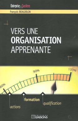 Vers une organisation apprenante