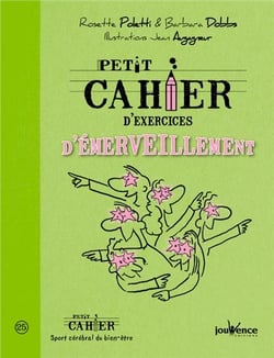 Petit cahier d'exercices : d'émerveillement