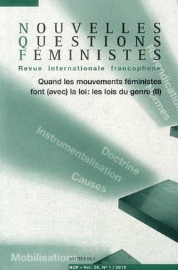 REVUE NOUVELLES QUESTIONS FEMINISTES n.29/1 : quand les mouvements féministes font (avec) la loi - les lois du genre