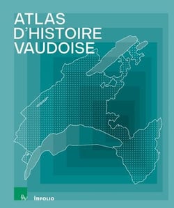 Atlas d'histoire vaudoise