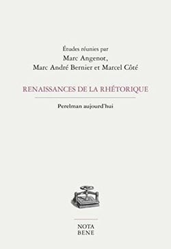 Renaissance de la rhetorique. perelman aujourd'hui