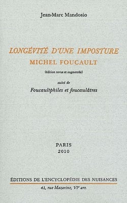 Longévité d'une imposture, Michel Foucault