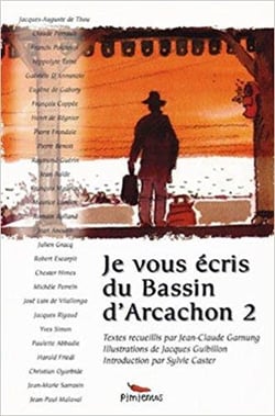 Je vous écris du bassin d'Arcachon Tome 2