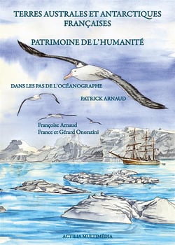Terres australes et antarctiques francaises - patrimoine de l'humanite