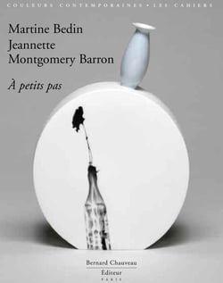 Martine Bedin, Jeannette Montgomery Barron - à petits pas