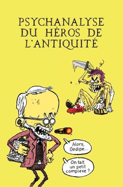 Psychanalyse du héros de l'Antiquité