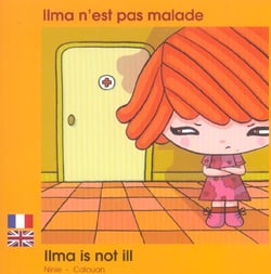 Ilma n'est pas malade francais anglais
